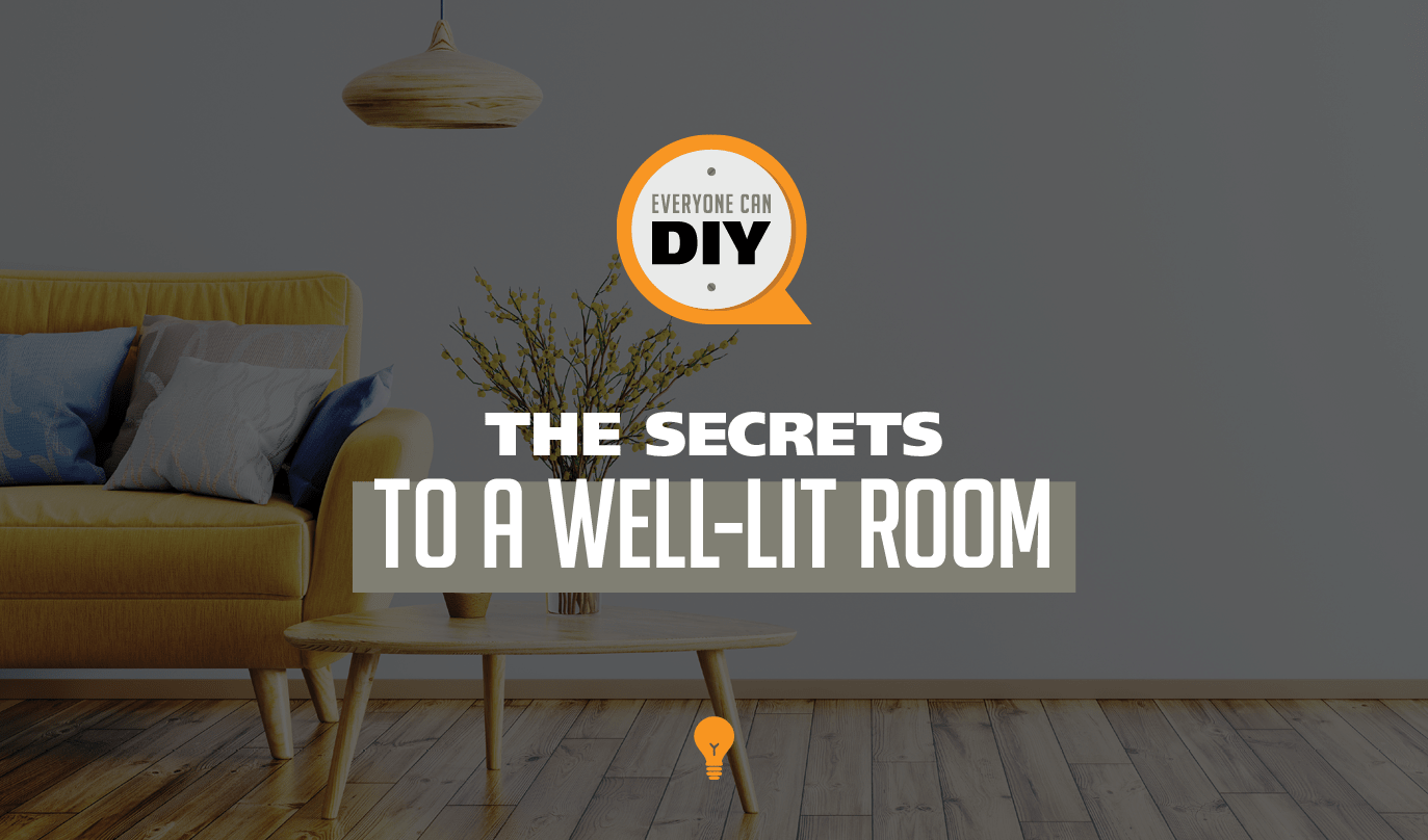 The Secrets to a Well-Lit Room