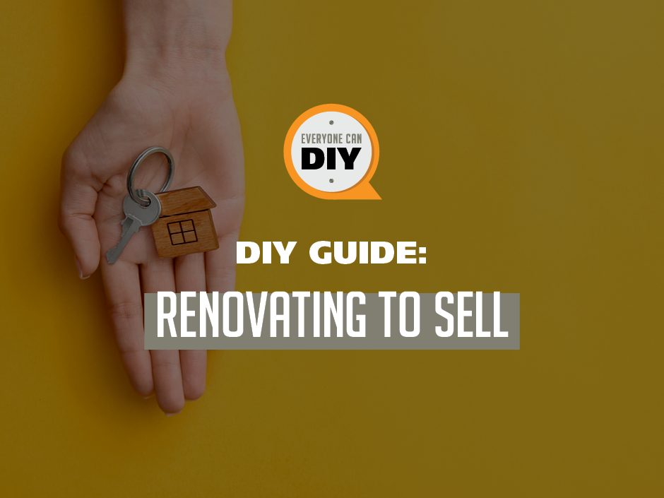 Renovating To Sell