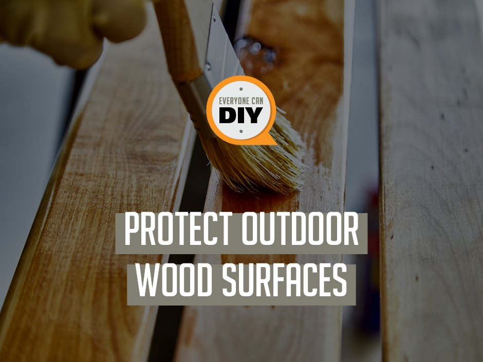 Outdoor Wood Protection Tips from Start to Finish