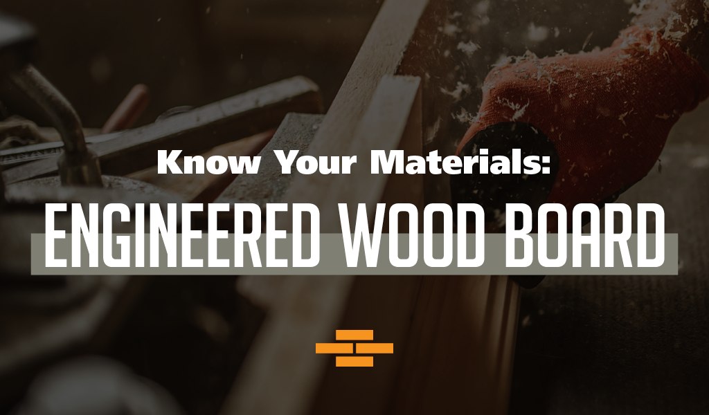 Engineered Wood Board