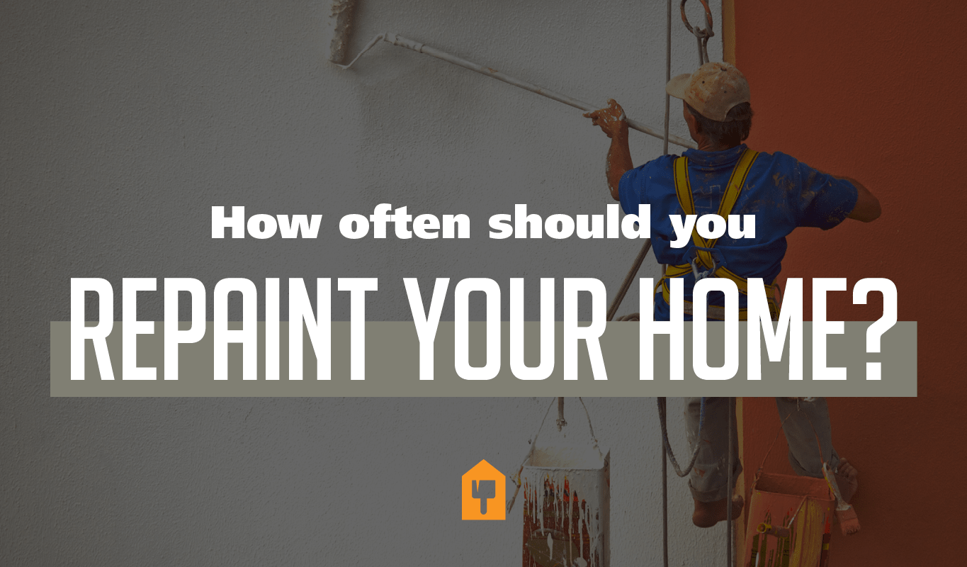 How Often Should you Repaint your Home?