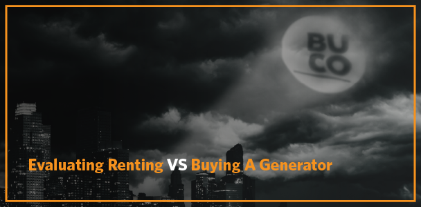Evaluating Renting Vs. Buying A Generator