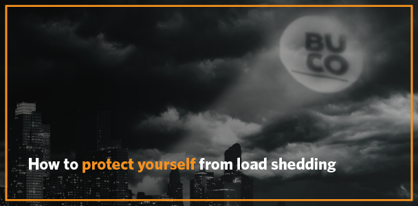 How To Protect Yourself From Loadshedding
